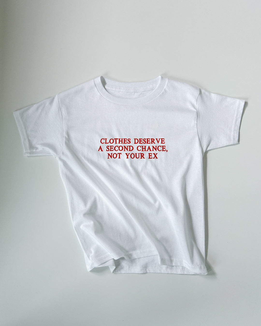 'Clothes Deserve A Second Chance, Not Your Ex' 90s Y2K T-Shirt