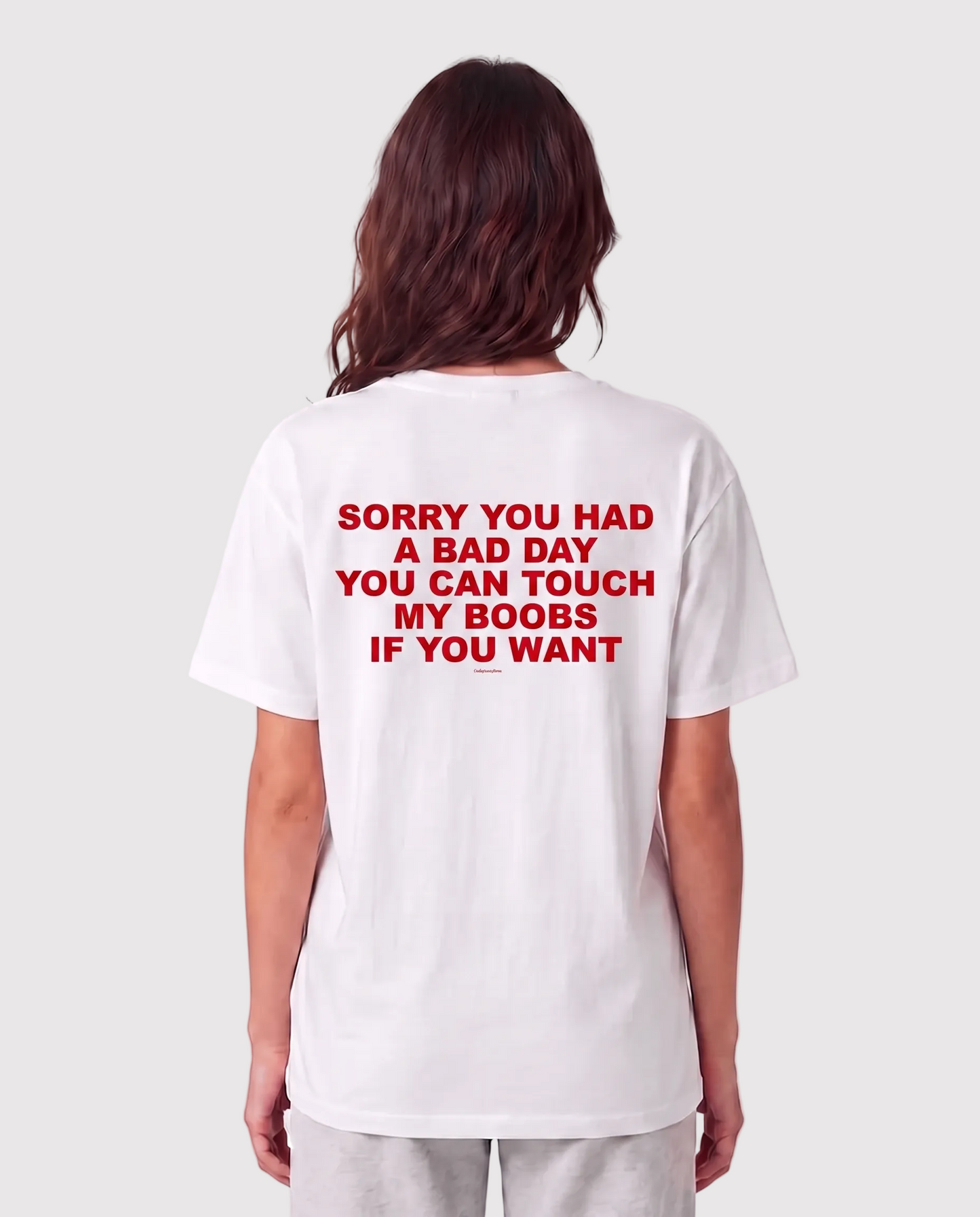 'Sorry You Had A Bad Day' 90s Y2K T-Shirt