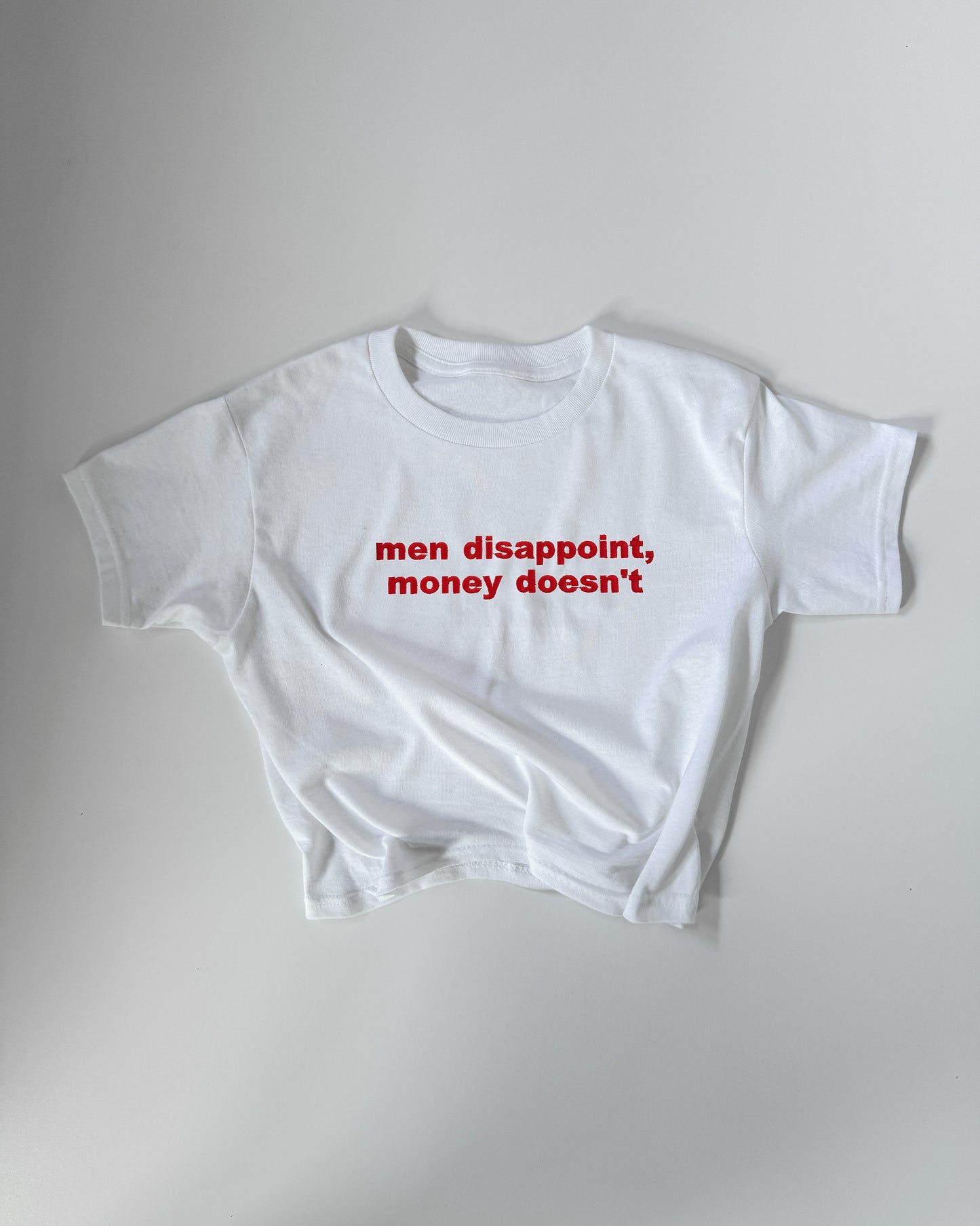 Embroidered 'MEN DISAPPOINT MONEY DOESN'T' 90s Y2K T-Shirt