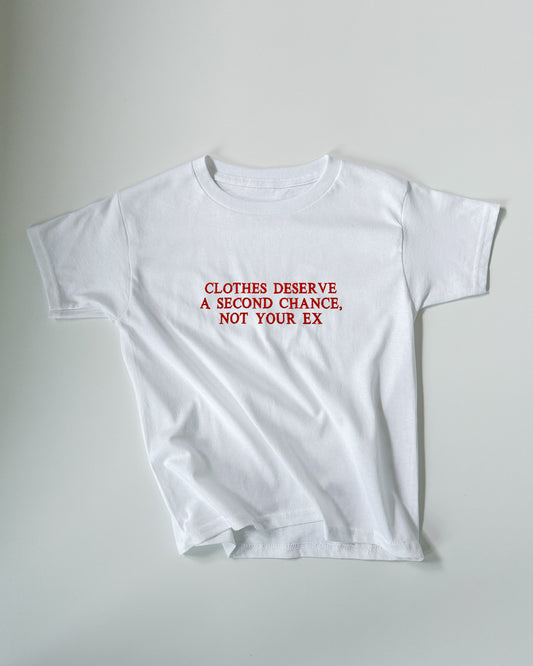 Embroidered 'Clothes Deserve A Second Chance, Not Your Ex' 90s Y2K T-Shirt