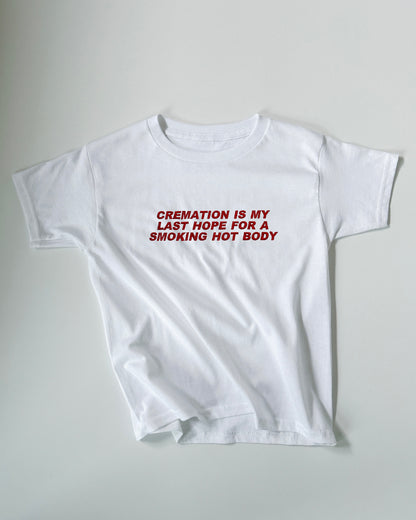 'My Last Hope For A Smoking Hot Body' 90s Y2K T-Shirt