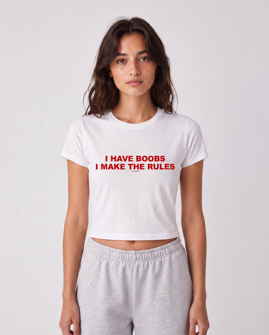 'I Have Boobs, I Make The Rules' 90s Y2K T-Shirt