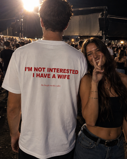 I'm Not Interested. I Have A Wife Y2K T-Shirt