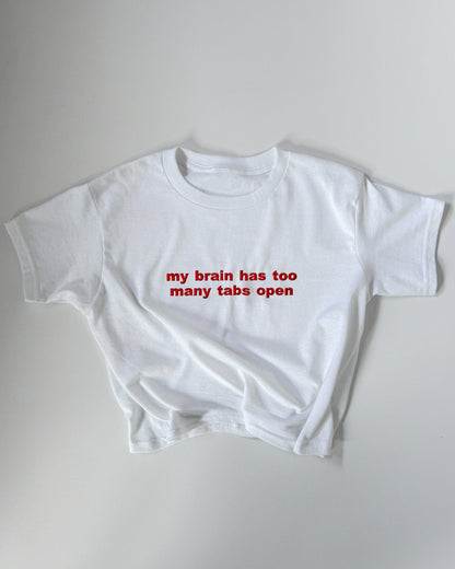 'My Brain Has Too Many Tabs Open' 90s Y2K T-Shirt