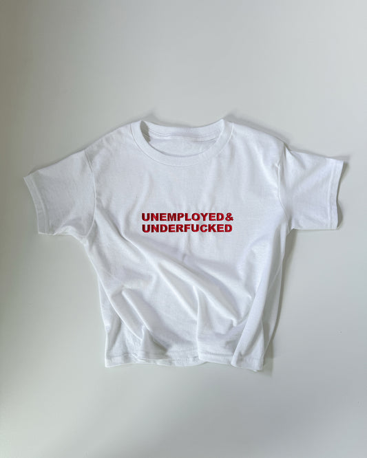 Embroidered 'Unemployed & Underfucked' 90s Y2K T-Shirt