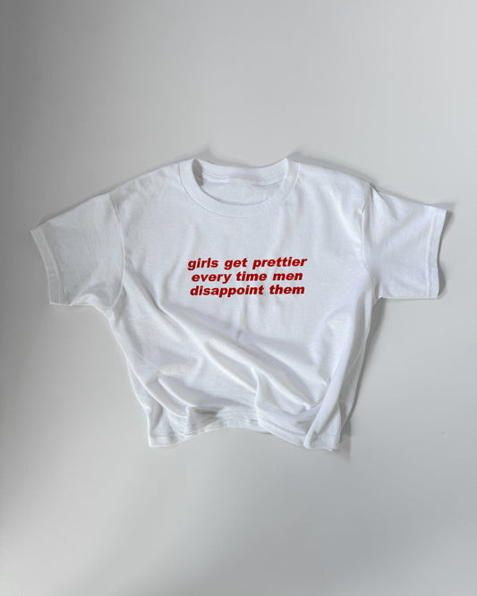 Embroidered 'GIRLS GET PRETTIER EVERY TIME MEN DISAPPOINT THEM' 90s Y2K T-Shirt