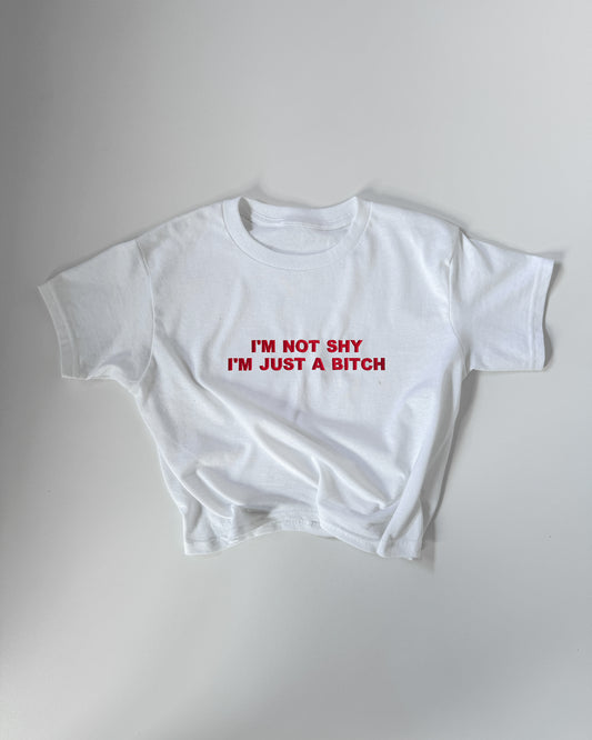 Embroidered ‘I’m Not Shy, I’m Just A Bitch' 90s Y2K T-Shirt