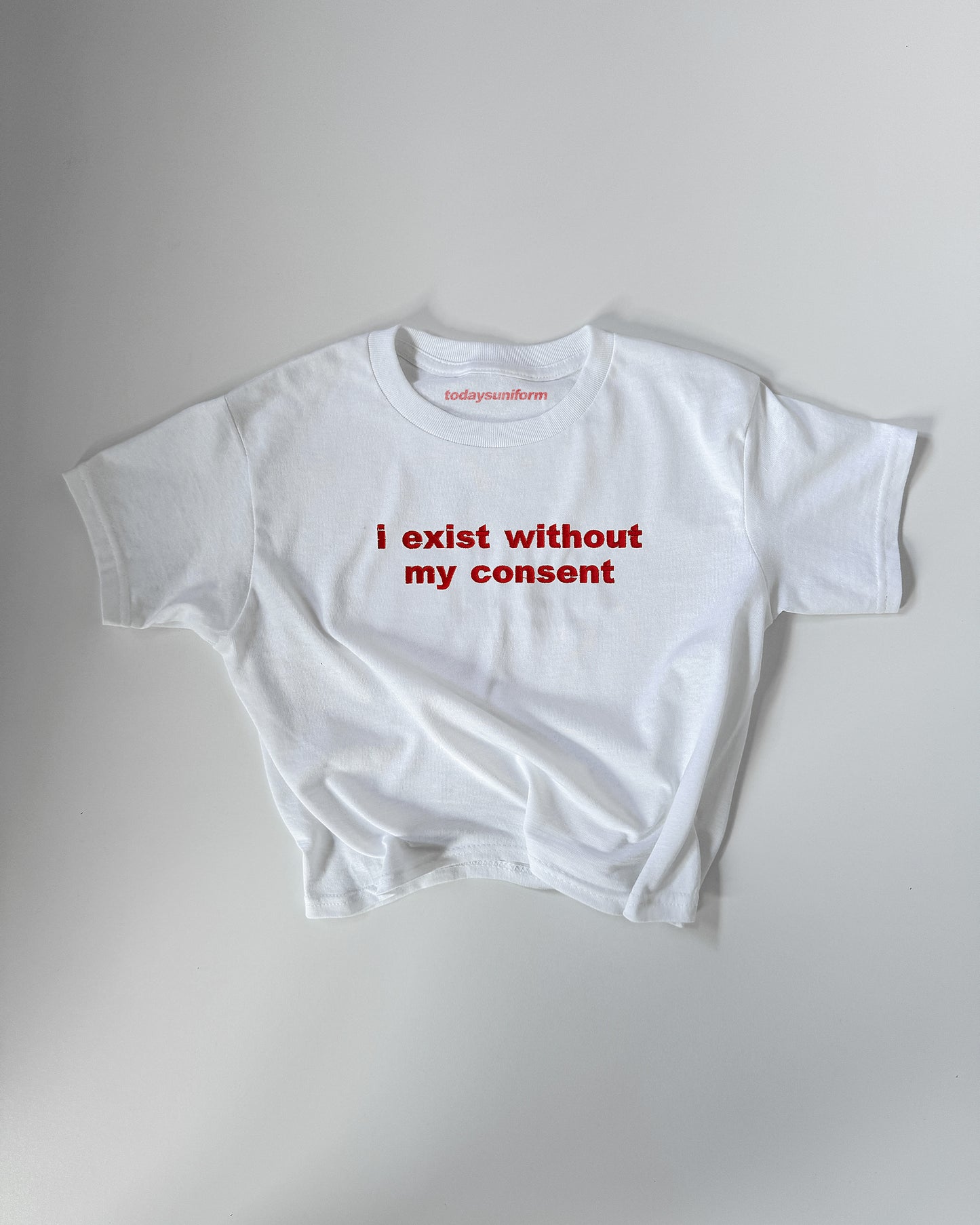 Embroidered 'I EXIST WITHOUT MY CONSENT' 90s Y2K T-Shirt