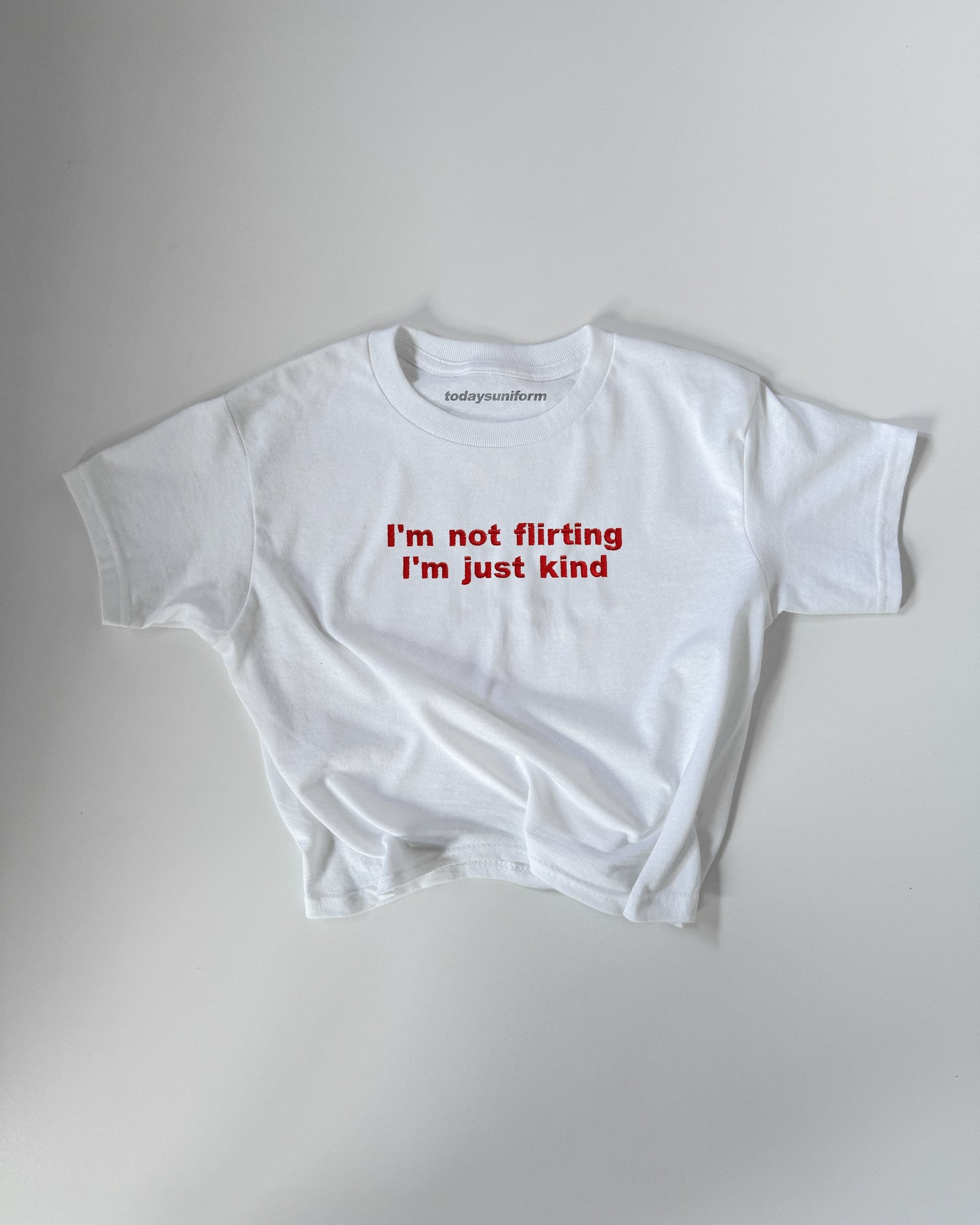 'I'm Not Flirting I'm Just Kind' Embroidered T-Shirt