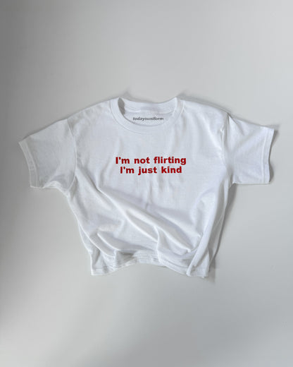 'I'm Not Flirting I'm Just Kind' Embroidered T-Shirt