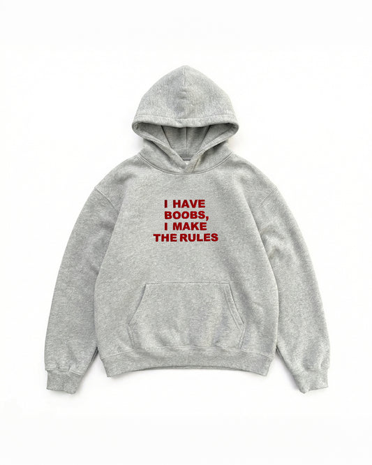 Embroidered 'I Have Boobs I Make The Rules' 90s Hoodie
