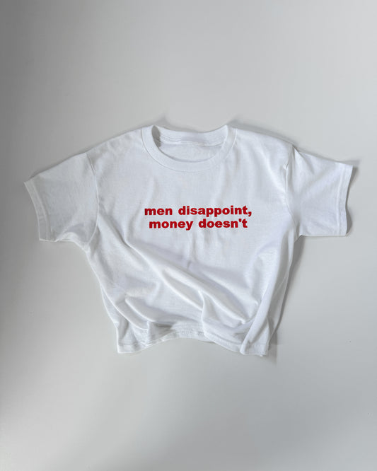 Embroidered 'MEN DISAPPOINT MONEY DOESN'T' 90s Y2K T-Shirt