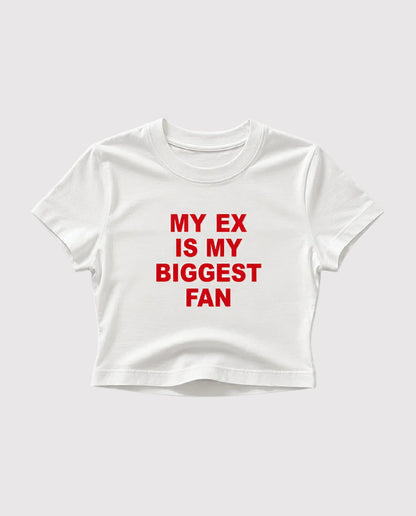 My Ex is My Biggest Fan 90s Y2K T-Shirt